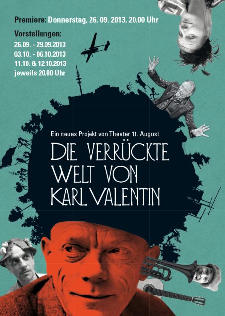 Theater 11.August, Postkarte und Plakat für ein Theaterstück: Die verrückte Welt von Karl Valentin
