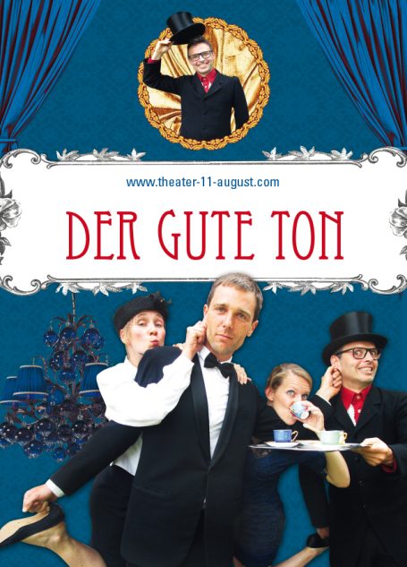 Theater 11.August, Postkarte und Plakat für ein Theaterstück: Der gute Ton