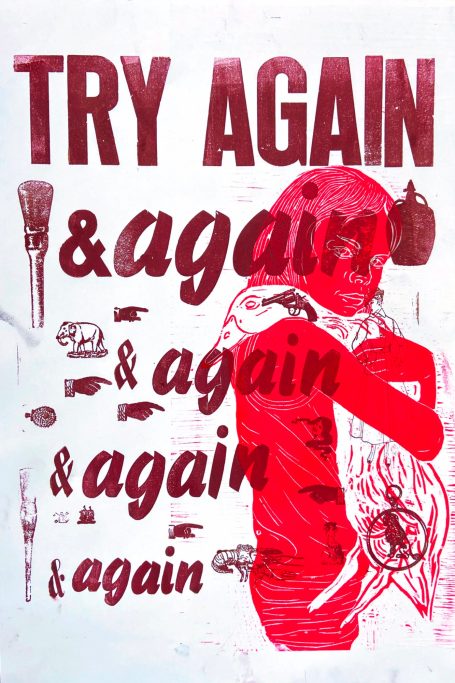Plakat try again, Holzschnitt , Holzbuchstaben und Klischees